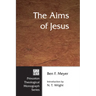 The Aims of Jesus