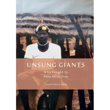 Unsung Giants: Who Fought to Keep Africa Free