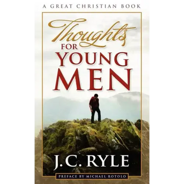 Thoughts For Young Men