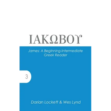 James: A Beginning-Intermediate Greek Reader