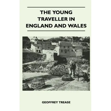 The Young Traveller in England and Wales
