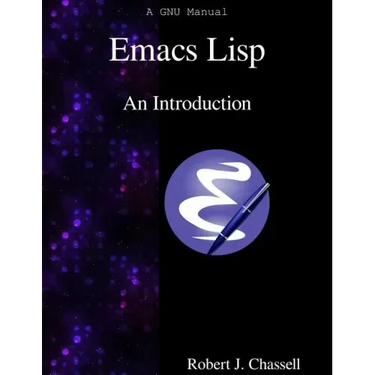 Emacs Lisp - An Introduction