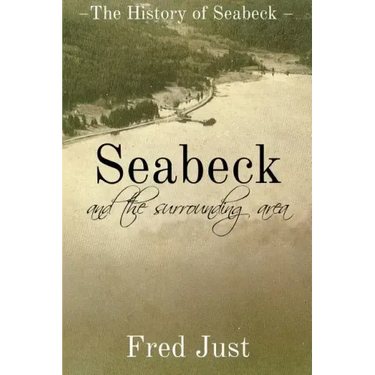 Seabeck - And The Surrounding Area
