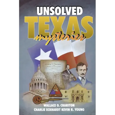 Unsolved Texas Mysteries
