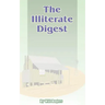 The Illiterate Digest