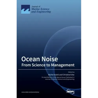 Ocean Noise: From Science to Management