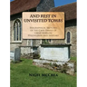 And Rest in Unvisited Tombs