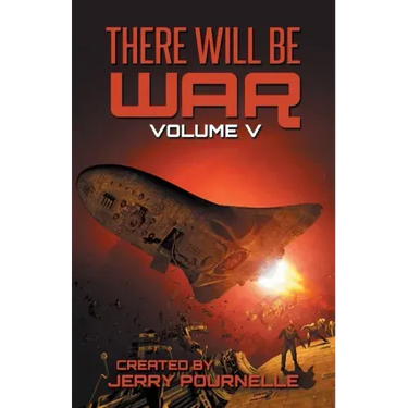 There Will Be War Volume V