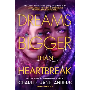 Dreams Bigger Than Heartbreak