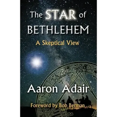 The Star of Bethlehem: A Skeptical View
