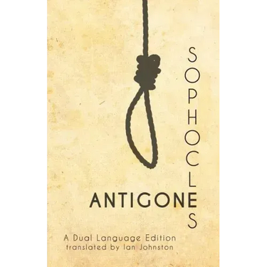 Sophocles' Antigone: A Dual Language Edition