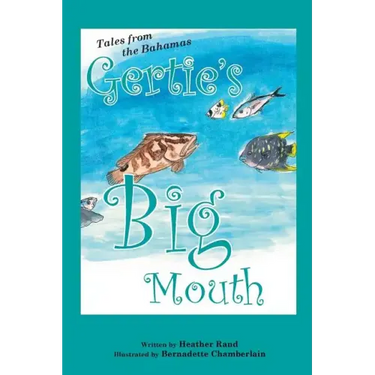Gertie's Big Mouth
