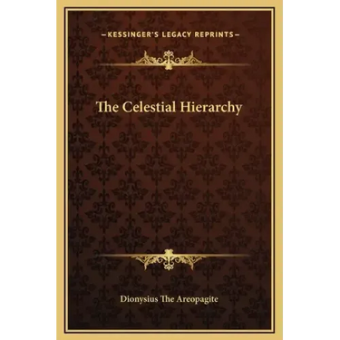 The Celestial Hierarchy