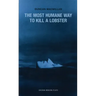 The Most Humane Way to Kill a Lobster