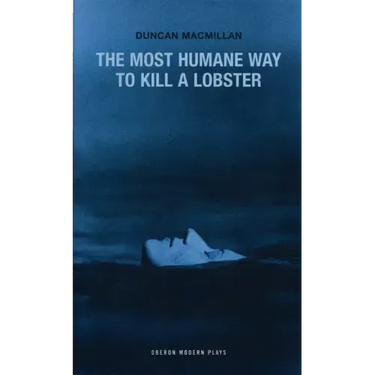 The Most Humane Way to Kill a Lobster