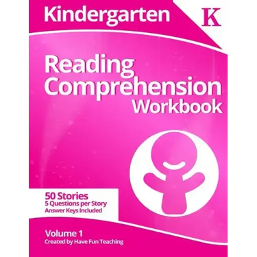 Kindergarten Reading Comprehension Workbook: Volume 1