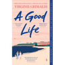A Good Life