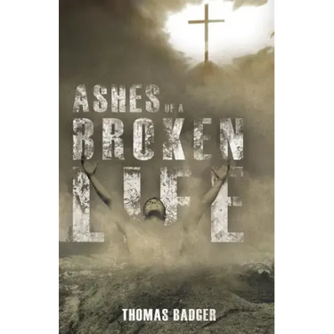 Ashes of a Broken Life