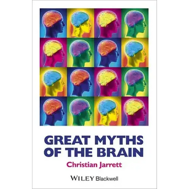 Great Myths of the Brain