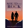 Solid as a Rock: Navigating Life's Currents towards a Rock-Solid Marriage