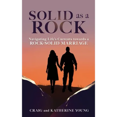 Solid as a Rock: Navigating Life's Currents towards a Rock-Solid Marriage