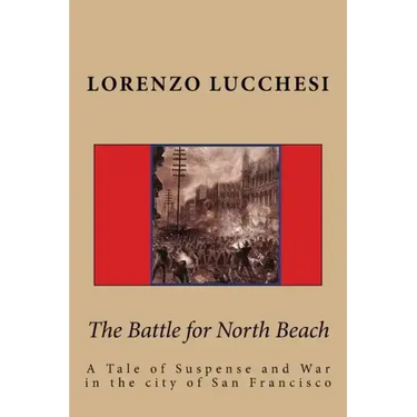 The Battle for North Beach