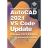 AutoCAD 2021 VS Code Update: for AutoCAD Expert's Visual LISP