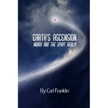 Earth's Ascension - Nibiru and the Spirit Realm