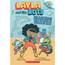 Making Waves: A Branches Book (Layla and the Bots #4)