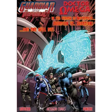 Guardian of the Republic/Doctor Omega