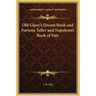 Old Gipsy's Dream Book and Fortune Teller and Napoleon's Book of Fate