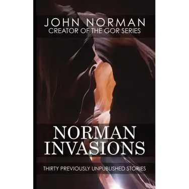 Norman Invasions: Thirty Previously Unpublished Stories