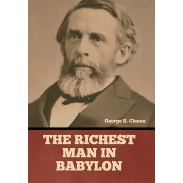 The Richest Man in Babylon