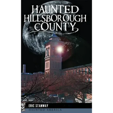 Haunted Hillsborough County