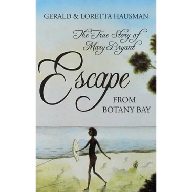Escape from Botany Bay