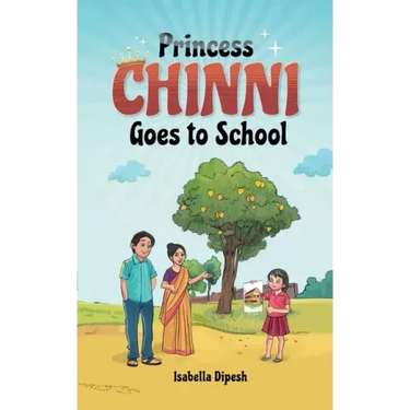 Princess Chinni Goes to School