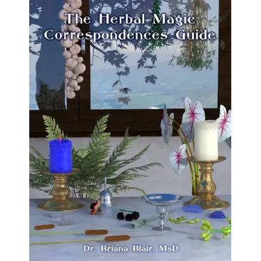 The Herbal Magic Correspondences Guide