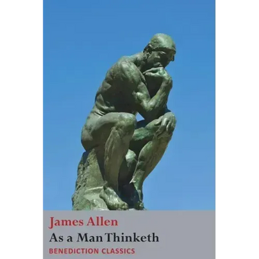 As a Man Thinketh