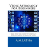 Vedic Astrology for Beginners