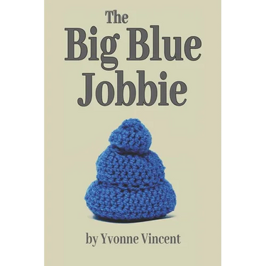 The Big Blue Jobbie: The Caging of a Well-Padded Scotswoman