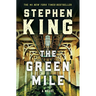 The Green Mile: The Complete Serial Novel