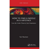How to Find a Needle in a Haystack: From the Insider Threat to Solo Perpetrators