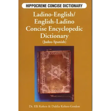 Ladino-English/ English-Ladino Concise Dictionary