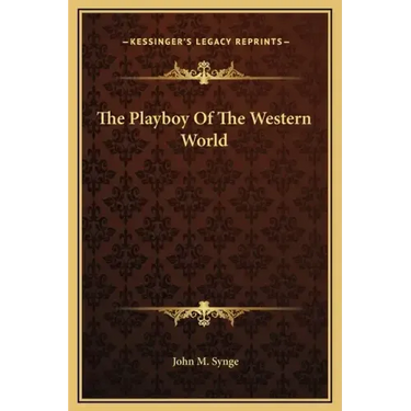 The Playboy of the Western World