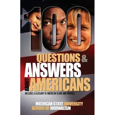 100 Questions and Answers about Americans