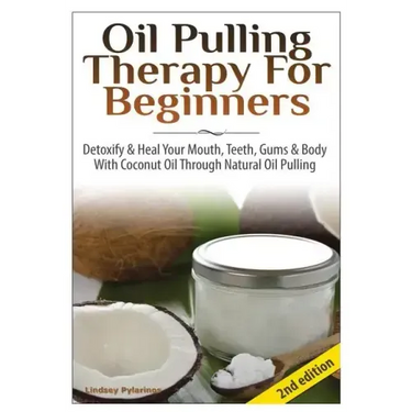 Oil Pulling Therapy For Beginners