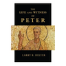 The Life and Witness of Peter