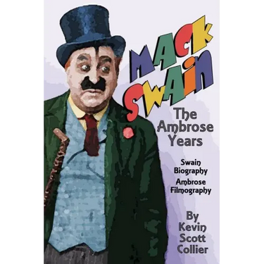 Mack Swain: The Ambrose Years