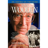 John Wooden: An American Treasure