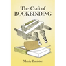 The Craft of Bookbinding